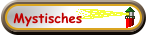 Mystisches