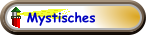 Mystisches