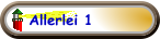 Allerlei 1