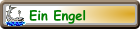 Ein Engel