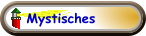 Mystisches