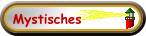 Mystisches