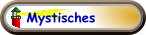 Mystisches
