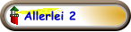 Allerlei 2
