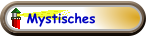 Mystisches