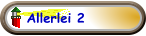 Allerlei 2