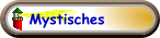 Mystisches