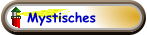 Mystisches