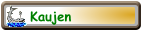 Kaujen