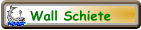 Wall Schiete