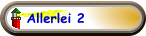 Allerlei 2