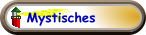 Mystisches