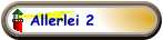 Allerlei 2