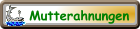 Mutterahnungen