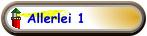 Allerlei 1