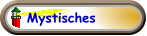 Mystisches