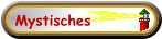 Mystisches
