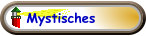 Mystisches