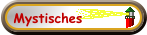 Mystisches