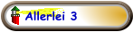 Allerlei 3