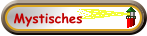 Mystisches
