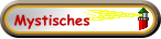 Mystisches