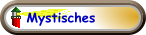 Mystisches