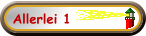 Allerlei 1