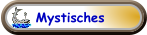 Mystisches