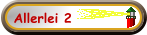 Allerlei 2