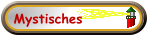 Mystisches