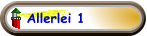 Allerlei 1