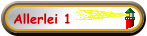 Allerlei 1