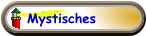 Mystisches