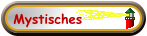 Mystisches