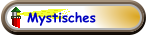 Mystisches