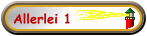 Allerlei 1
