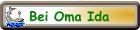Bei Oma Ida