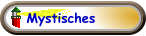 Mystisches