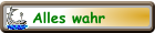 Alles wahr