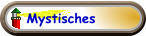 Mystisches
