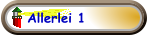 Allerlei 1