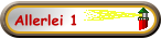Allerlei 1