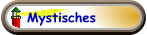 Mystisches
