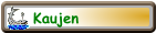 Kaujen
