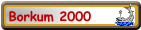 Borkum 2000