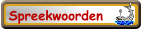 Spreekwoorden