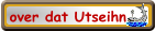 over dat Utseihn