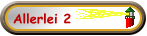 Allerlei 2