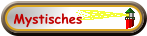 Mystisches